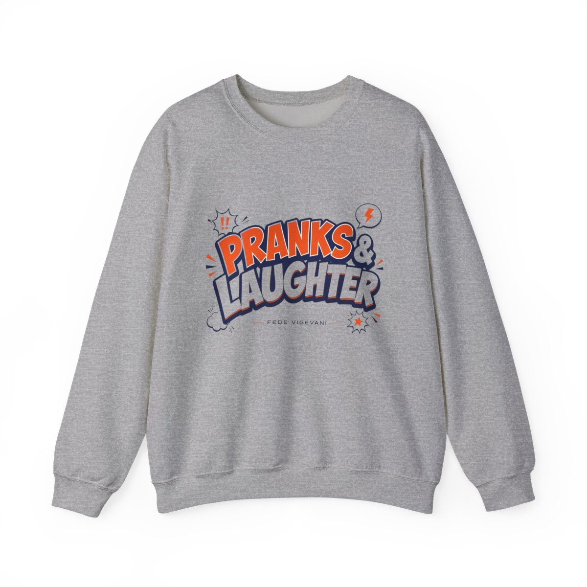 Fede Vigevani "Pranks & Laughter" Crewneck - Official sweatshirts merchandise