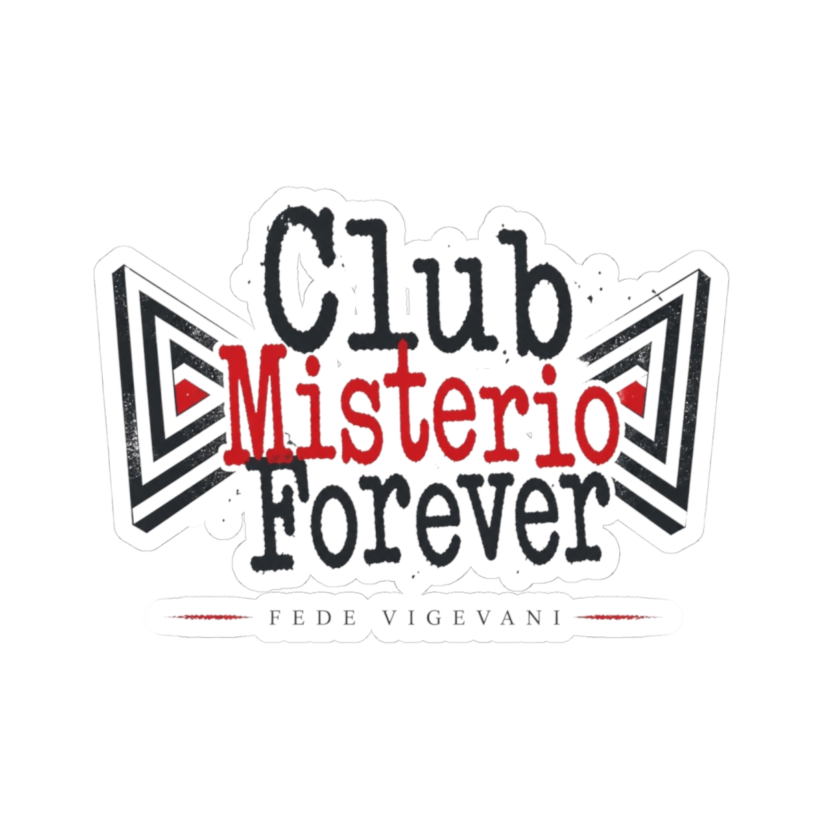 Fede Vigevani "Club Misterio Forever" Sticker - Fede Vigevani official Stickers merch