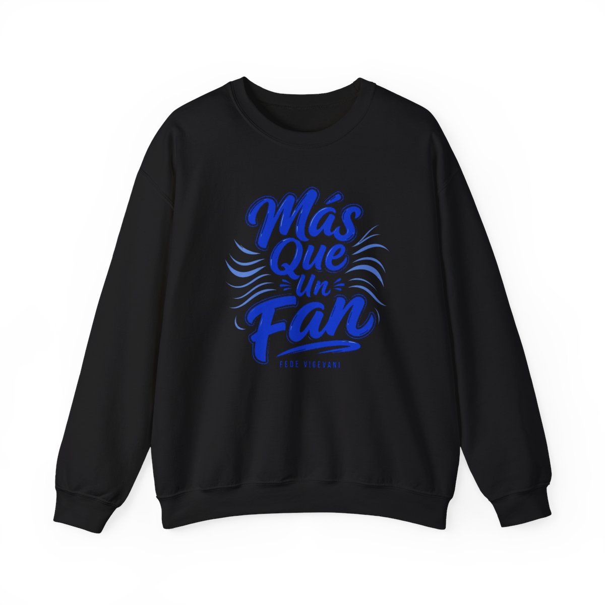 Fede Vigevani "Más Que Un Fan" Crewneck - Official sweatshirts merchandise