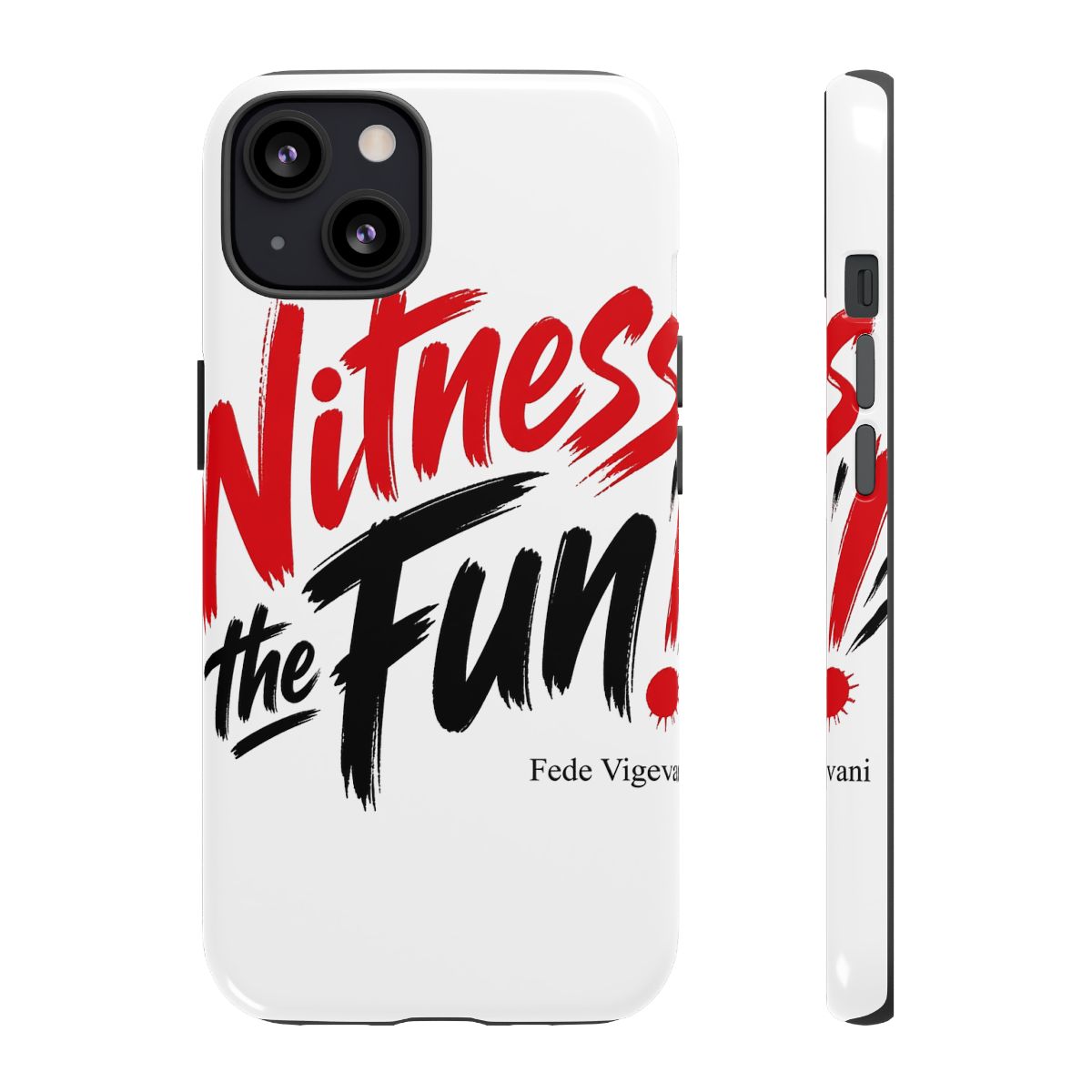Fede Vigevani "Witness the Fun" Phone Case - Official phone-cases merchandise